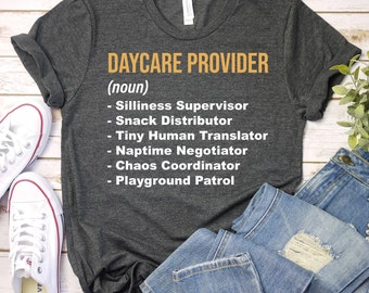 Daycare Provider - Daycare Teacher Shirt, Daycare Teach Tshirt, Daycare Shirts, Teacher Tshirt, Childcare Worker Shirt, Childcare Provider