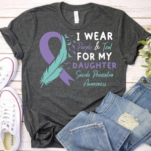 Suicide Prevention Awareness Shirt,School Psychologist Shirt,Suicide Prevention Support Daughter Shirt,Suicide Prevention Survivor T-Shirt