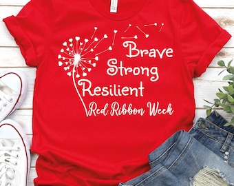 Red Ribbon Week Awareness Shirt,Red Ribbon Shirt,Red Ribbon Week Shirt,Red Ribbon Week Support Gift,Overdose Survivor Shirt,Drug Prevention