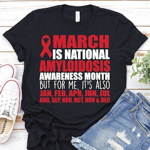 Amyloidosis Awareness Shirt,Amyloidosis Awareness Red Ribbon,Amyloidosis Survivor Shirt,Amyloid Fibrils Shirt,Neuropathic Amyloidosis TShirt