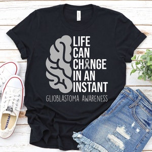 Glioblastoma  Awareness Shirt, Brain Cancer Awareness Shirt, Brain Cancer shirt, Brain Tumor shirt, Gray Ribbon shirt, Brain Cancer Survivor
