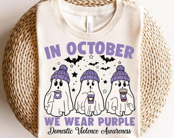 Domestic Violence Awareness Shirt,Domestic Violence Halloween Gift,Domestic Violence Ghost Shirt,Domestic Violence Survivor,Emotional Trauma