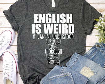 Funny Grammar Teacher Shirt, English Teacher Gift