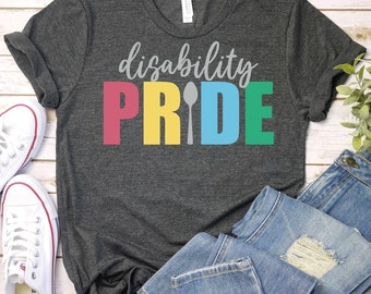 Disability Pride Month Shirt,Proud Disabled Shirt,Disability Pride Month Awareness Shirt, Disability Awareness Shirt,Disability Rights Shirt