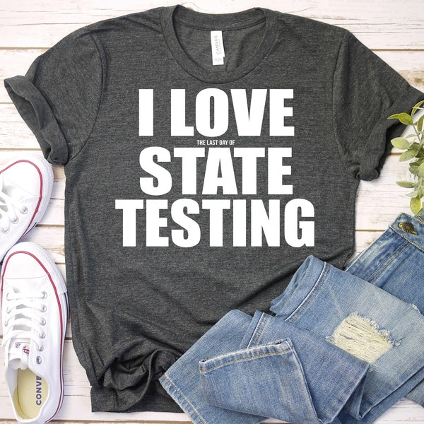 State Testing Shirt,Testing Day Shirt,Test Day Shirt,Teacher Testing Shirt,State Exam Shirt,Testing Quote State Exam,Teacher Appreciation