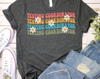 Testing Coordinator-Retro Testing Teacher Shirt,Testing Shirts For Teacher,State Testing Tee,Test Day Shirt,Teacher Testing,State Exam Shirt