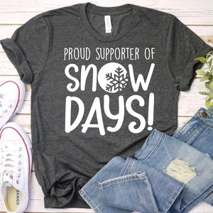 Snow Day Supporter-Teacher Shirt,Teacher Christmas Shirt,Funny Christmas Shirt,Xmas Shirt, Teacher T-Shirt,Kindergarten Teacher,Teacher Gift