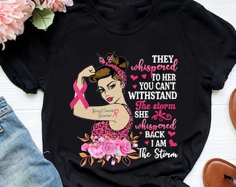 Breast Cancer Warrior Pink Ribbon Shirt, I'm The Storm Strong Women Shirt, Cancer Support Shirt, Breast Cancer Month, Gift For Breast Cancer