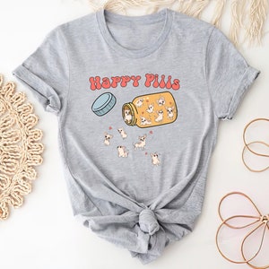 Chihuahua Happy Pills Shirt, Cute Chihuahua Shirt, Chihuahua Mama Shirt, Chihuahua Owner Gift image 2
