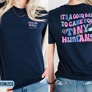 Custom School Nurse Shirt, It&#39;s Good Day To Care For Tiny Humans, Retro School Nurse Tee, Back To School Shirt