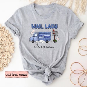 Mail Lady Custom Name Shirt, Postal Worker Shirt, Mail Lady Gift, Postal Life, Mail Carrier Gift Shirt