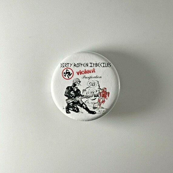 Dri D R I Violent Pacification 1 25 Button D008b125 Pin Etsy