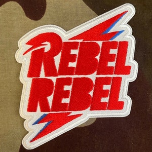 David Bowie Rebel Rebel Embroidered Patch B070P