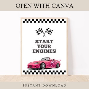 2 Fast 2 Furious Start Your Engines, Start Your Engines Sign, 2 Fast Girl Birthday, 2 Fast Birthday Templates, Two Fast Birthday Party Signs