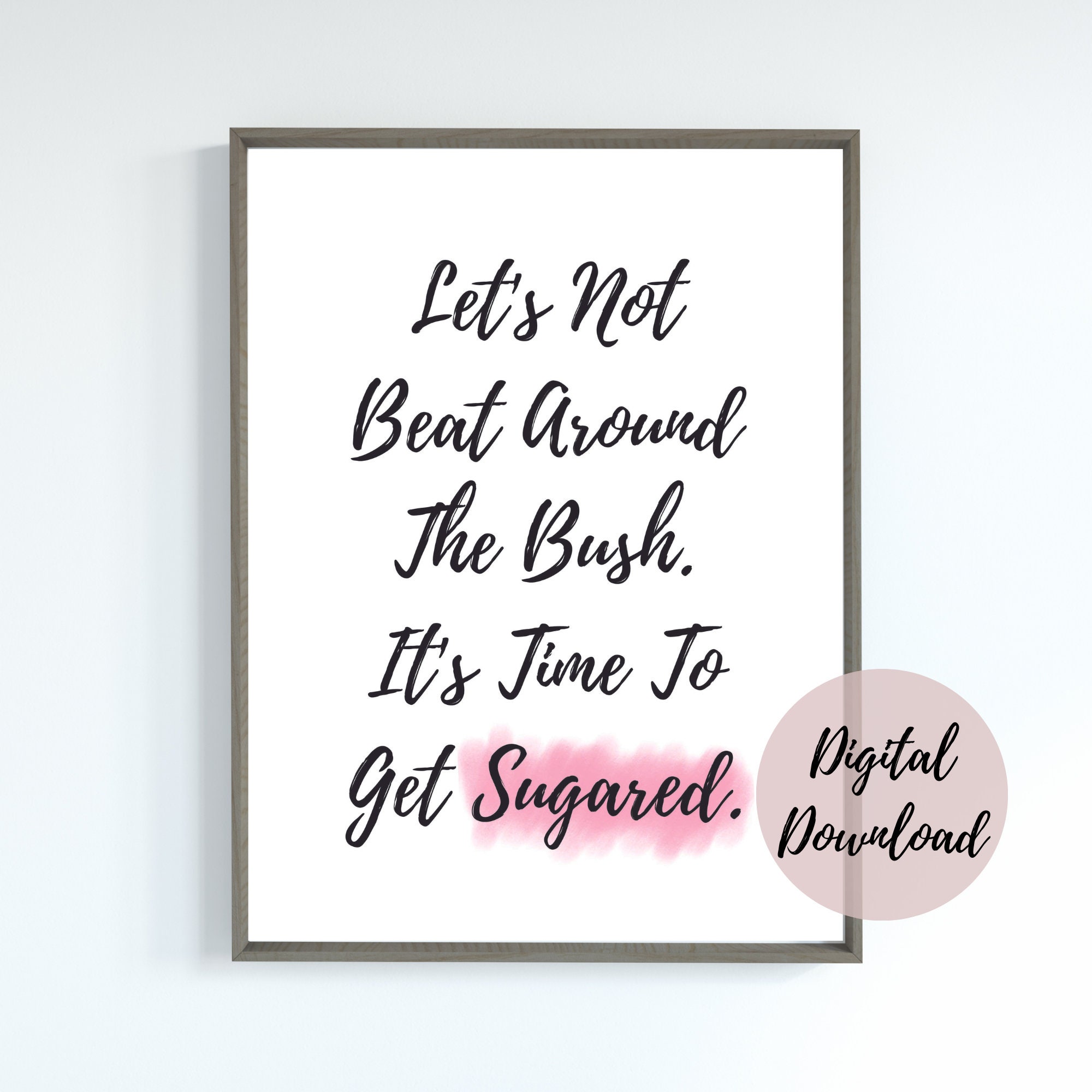Beat Around The Bush Quotes
