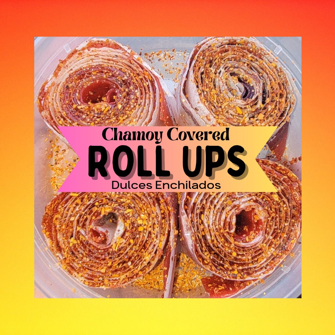 Roll Ups Enchilados Dulces Enchilados Sour and Spicy Party Favors