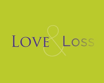 Love & Loss book