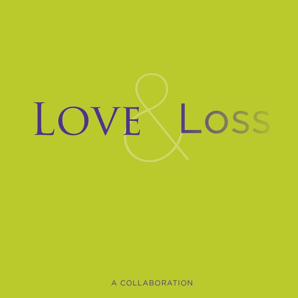 Love & Loss book
