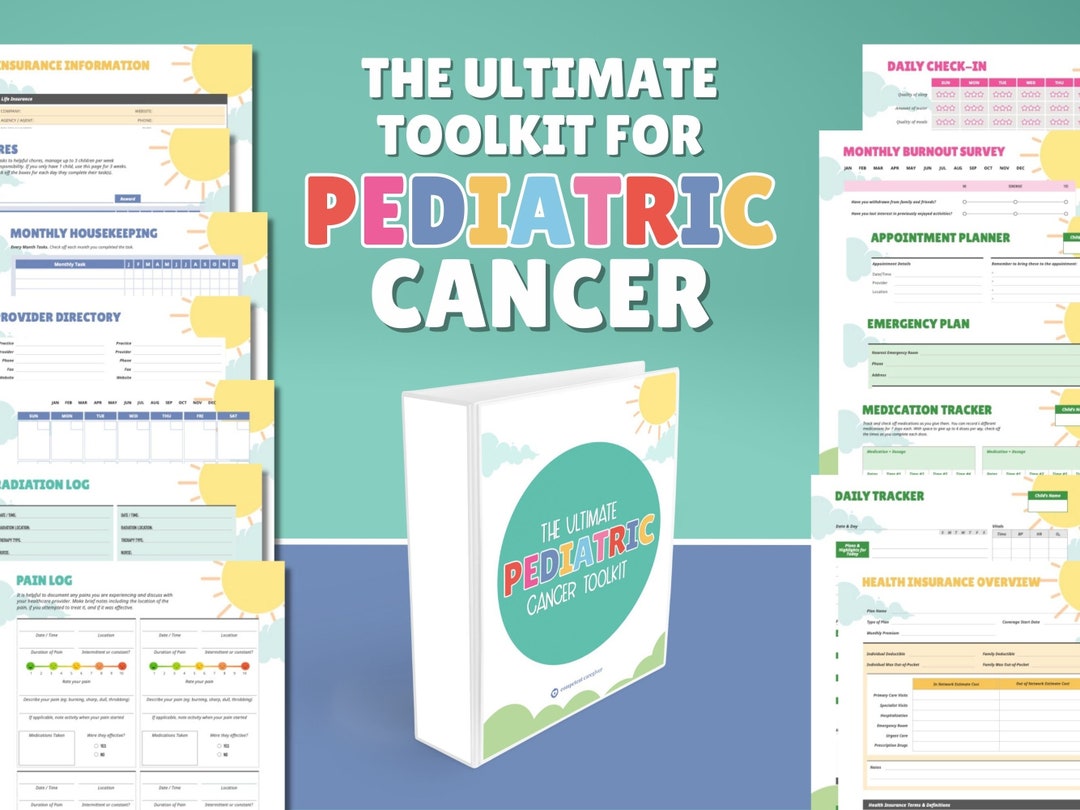 Ultimate Pediatric Cancer Toolkit / Planner and Organizer for Parents