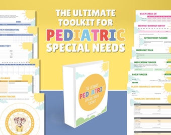 Pediatric Special Needs Toolkit / Planner and Organizer For Parents of A Special Needs Child / Special Needs Tracker / IEP Worksheets