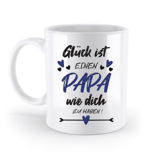 Mug with saying - &quot;Happiness is having a dad like you!&quot; - gift mug, gift idea, photo mug