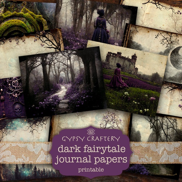 Dark Fairytale Junk Journal Papers, Printable Journal Pages, Digital Paper Pack, Scrapbooking, Dark Fantasy, Goth, Witch, Ethereal