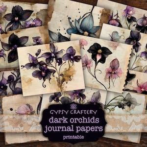 Dunkle Orchideen Junk Journal Papiere, Druckbare Journal Seiten, Digital Paper Pack, Scrapbook, Goth, Gothic, Witchy, Grimoire