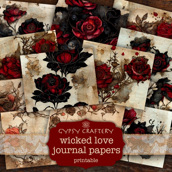 Wicked Love Junk Journal Papers, Printable Gothic Journal Pages, Red Roses Paper Pack, Scrapbook, Romantic Goth