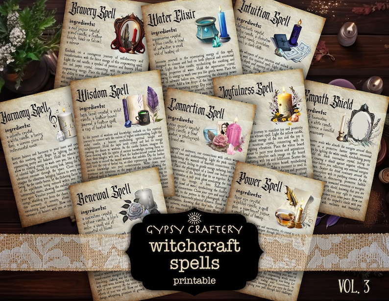 May include: A collection of printable witch spell cards with vintage-inspired illustrations. The cards feature various spells, including Harmony, Bravery, Wisdom, Renewal, Water Elixir, Intuition, Joyfulness, Connection, Power, and Empath Shield. Each card includes a list of ingredients and instructions for casting the spell. The cards are labeled "Gypsy Craftery Witchcraft Spells Printable Vol. 3".