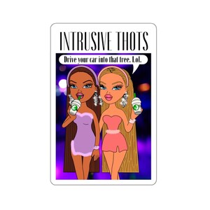 Intrusive Thots Sticker
