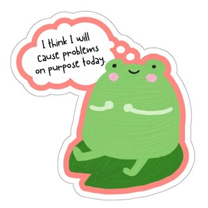Causin&#39; Problems Sticker