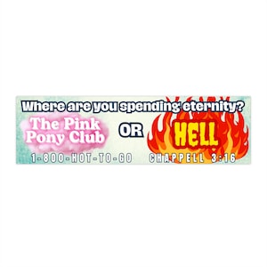 Pink Pony Hell Bumper Sticker