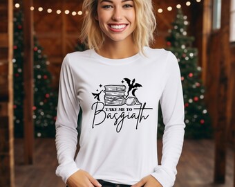Take Me To Basgiath | Long Sleeve | White 100% Cotton | Gildan | Fourth Wing | Iron Flame