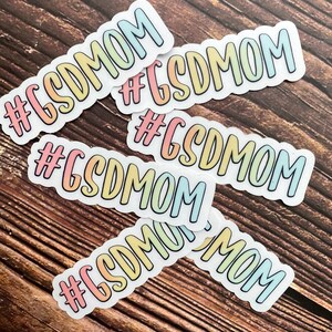 GSDMOM | Clear | Die-Cut Sticker