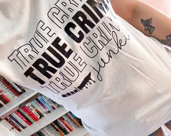 True Crime Junkie | Gildan T-shirt