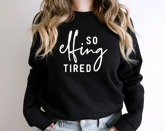 So Elfing Tired | Black | Gildan | Crewneck Sweatshirt | Christmas | Funny