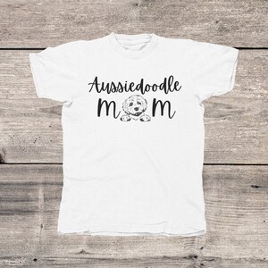 Aussiedoodle Mom de edição limitada - Aussiedoodle personalizada, camiseta Aussiedoodle, amante de Aussiedoodle, amante de Doodle, dia das mães