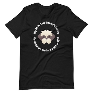 Funny Shih Tzu T-Shirt - Snoring Shih Tzu