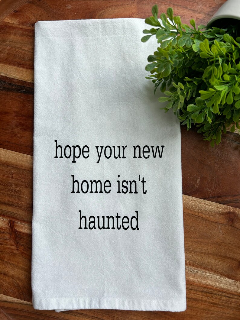 Hope Your New Home Isnt Haunted Funny Housewarming Gift Etsy