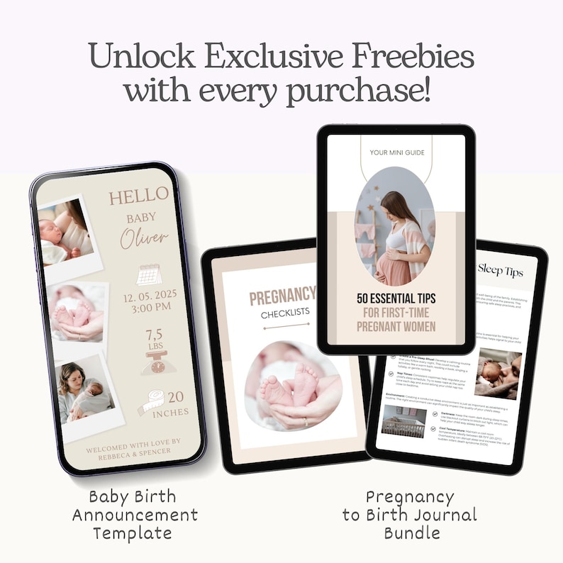 May include: Three digital screens displaying a baby birth announcement template and a pregnancy to birth journal bundle. The screens show text including Hello Baby Oliver, 12.05.2025, 7.5 lbs, 20 inches, Pregnancy Checklists, and 50 Essential Tips.