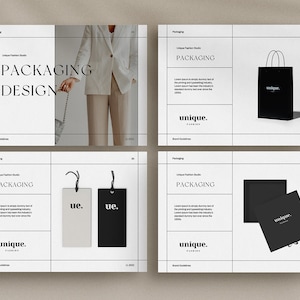 May include: A branding guide for a fashion company called "Unique Fashion Studio". The guide includes a black and white logo with the text "unique. fashion" and images of packaging designs, including a black shopping bag, a black box, and two black and white tags with the text "ue."