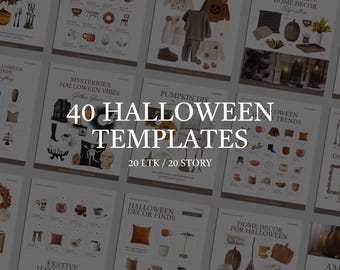 May include: A collection of Halloween-themed templates, featuring various design elements and product ideas. The central text reads "40 HALLOWEEN TEMPLATES" with additional text indicating "20 LTK / 20 STORY". The image showcases a variety of Halloween decor and design concepts.