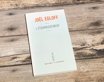 Vintage Französisches Buch - L'Étourdissement - Joël Egloff