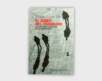 Livre espagnol - El saber del ciudadano, par Aurelio Arteta