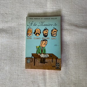 Vintage french book -  A la maniere de... by Paul Reboux and Charles Muller, 1964