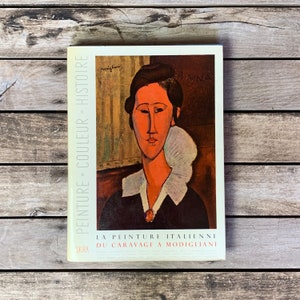 Vintage french art book with illustrations - La Peinture Italienne du Caravage a Modigliani, 1952
