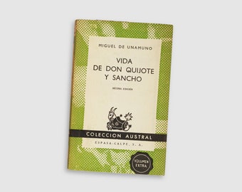 Vintage Spanish Book - Vida de Don Quijote y Sancho - Miguel de Unamuno, 1956