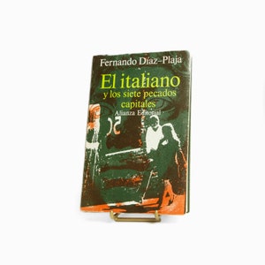 Spanish vintage book - El italiano y los siete pecados capitales - Fernando Díaz-Plaja, 1971