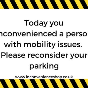 Inconvenience Card- Mobility Parking cards, prank,