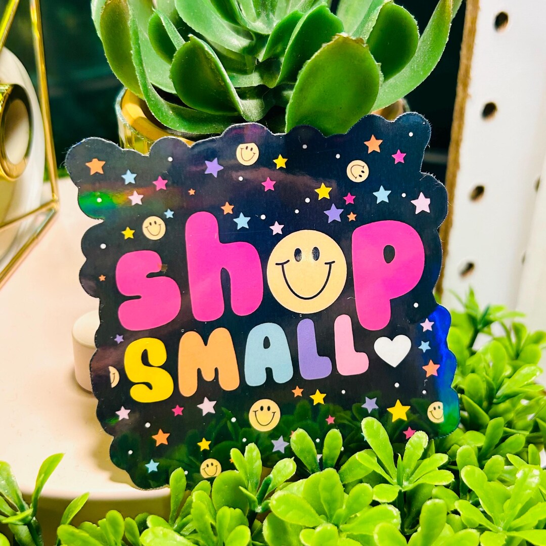 Shop Small Sticker Shop Small Sticker, Permanent Vinyl, Rainbow Colorful Decal, Aesthetic ...